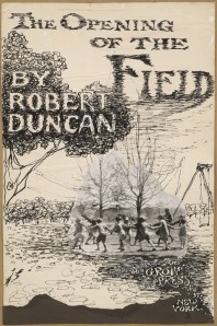'The Opening of the Field' (1960) by Jess, as a cover for a book by Duncan. (Courtesy the Jess Collins Trust/Grey Art Gallery)