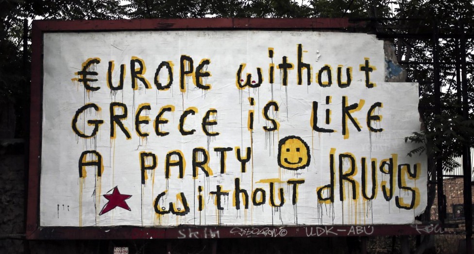 Europe without Greece is like a party without drugs, by Cacao Rocks