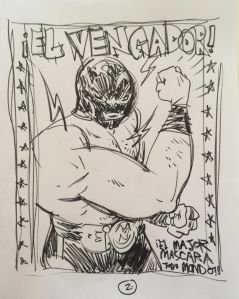 A sketch for vintage El Vengador—Mr. Pope says to keep an eye out for something along these lines to come. Drawing: Paul Pope.