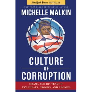 'Culture of Corruption' by Michelle Malkin.