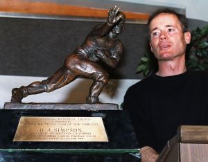Tom Kriessman bought O.J. Simpson's Heisman Trophy after the former football player had to surrender most of his personal assets after a 1997 civil trial.