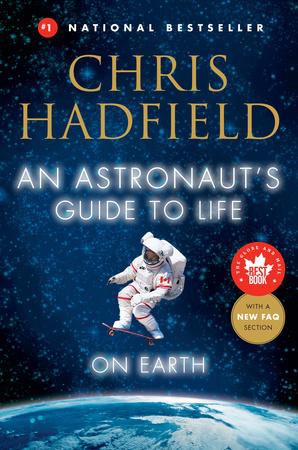 An Astronaut's Guide to Life