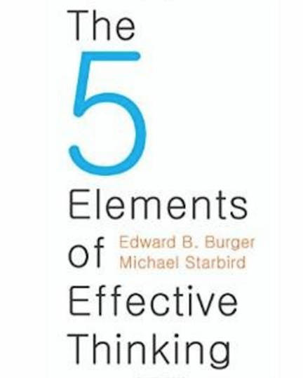 The 5 Elements of Effective Thinking