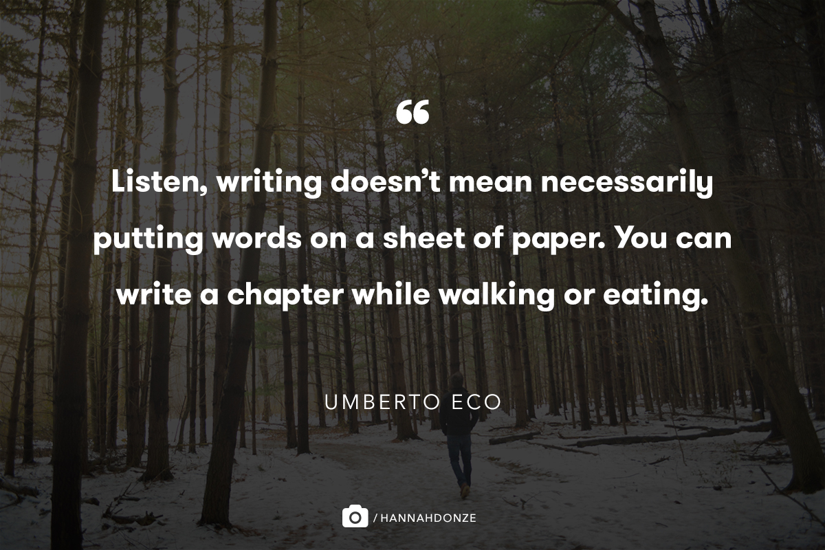 Let your thoughts wander and random ideas coalesce.
