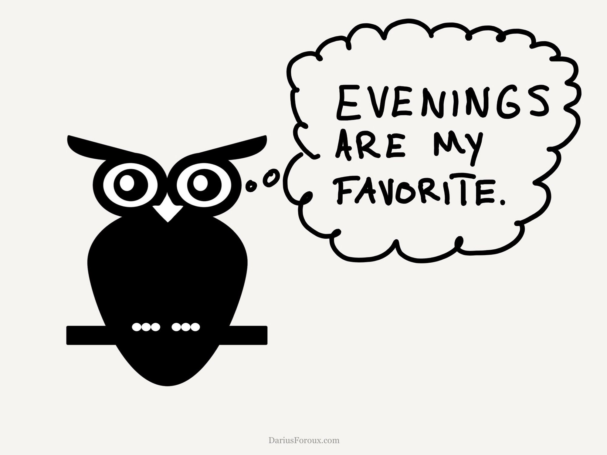 Too often I find myself working until late.