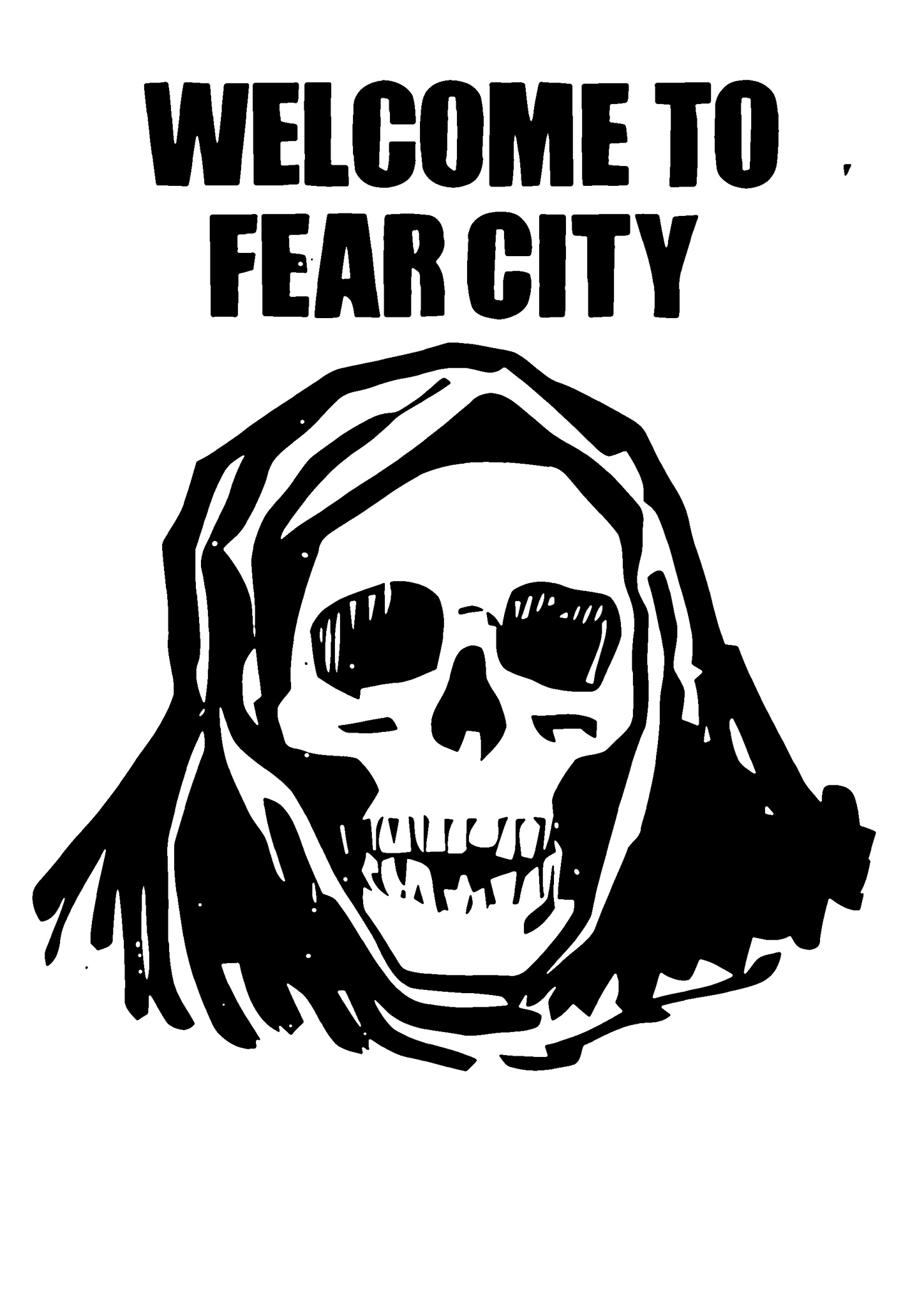 WELCOME TO FEAR CITY