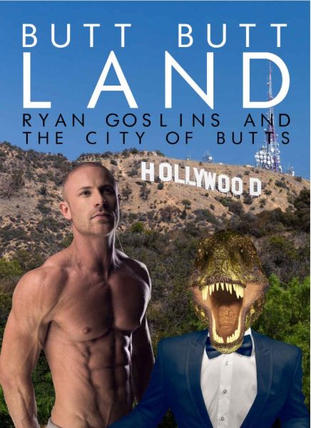 Cover for Chuck Tingle's slash fiction, Butt Butt Land.