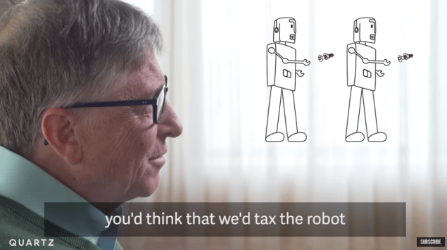 Bill Gates in an interview with Quartz.