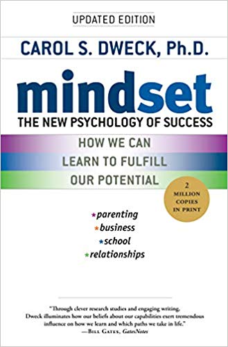 "Mindset" by Carol Dweck.