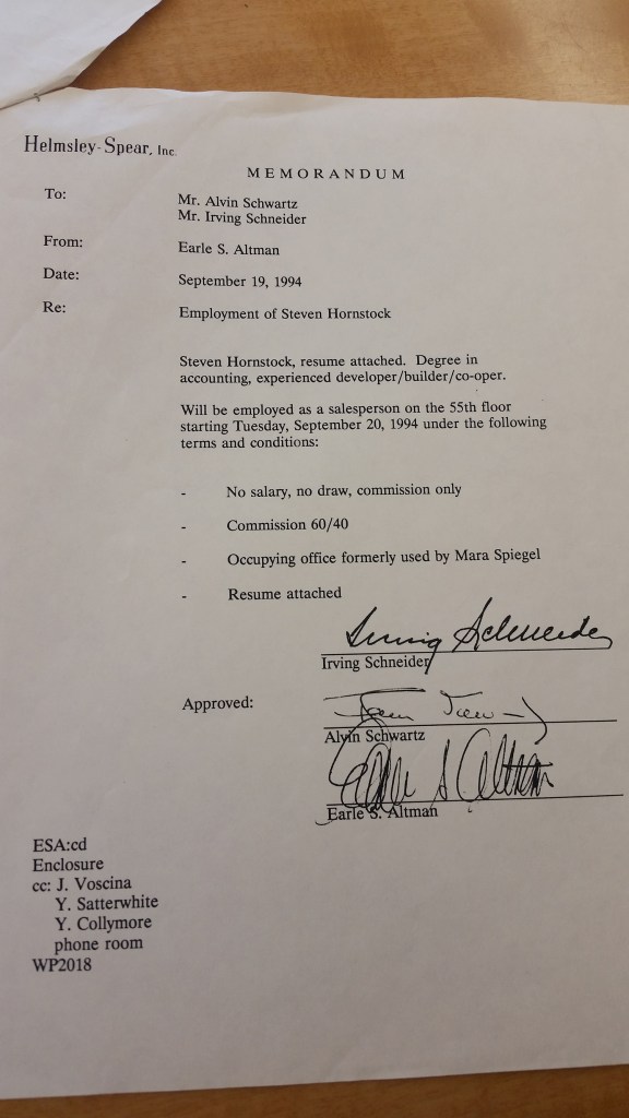 Steven Hornstock Is ABS In House Mensch and Muscle ABS' Steven Hornstock keeps the 1994 memorandum for his job at Helmsley-Spear in his office.