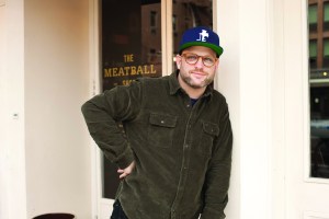The Treacherous Waters of Opening a NYC Restaurant Daniel Holzman of the Meatball Shop got lucky with his lease.
